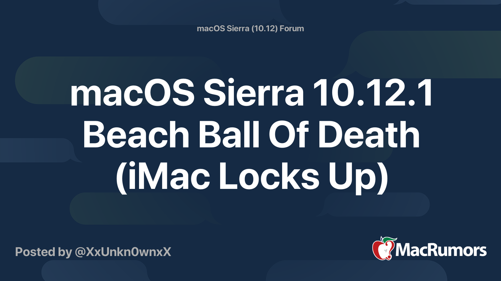 macOS Sierra 10.12.1 Beach Ball Of Death (iMac Locks Up) MacRumors Forums