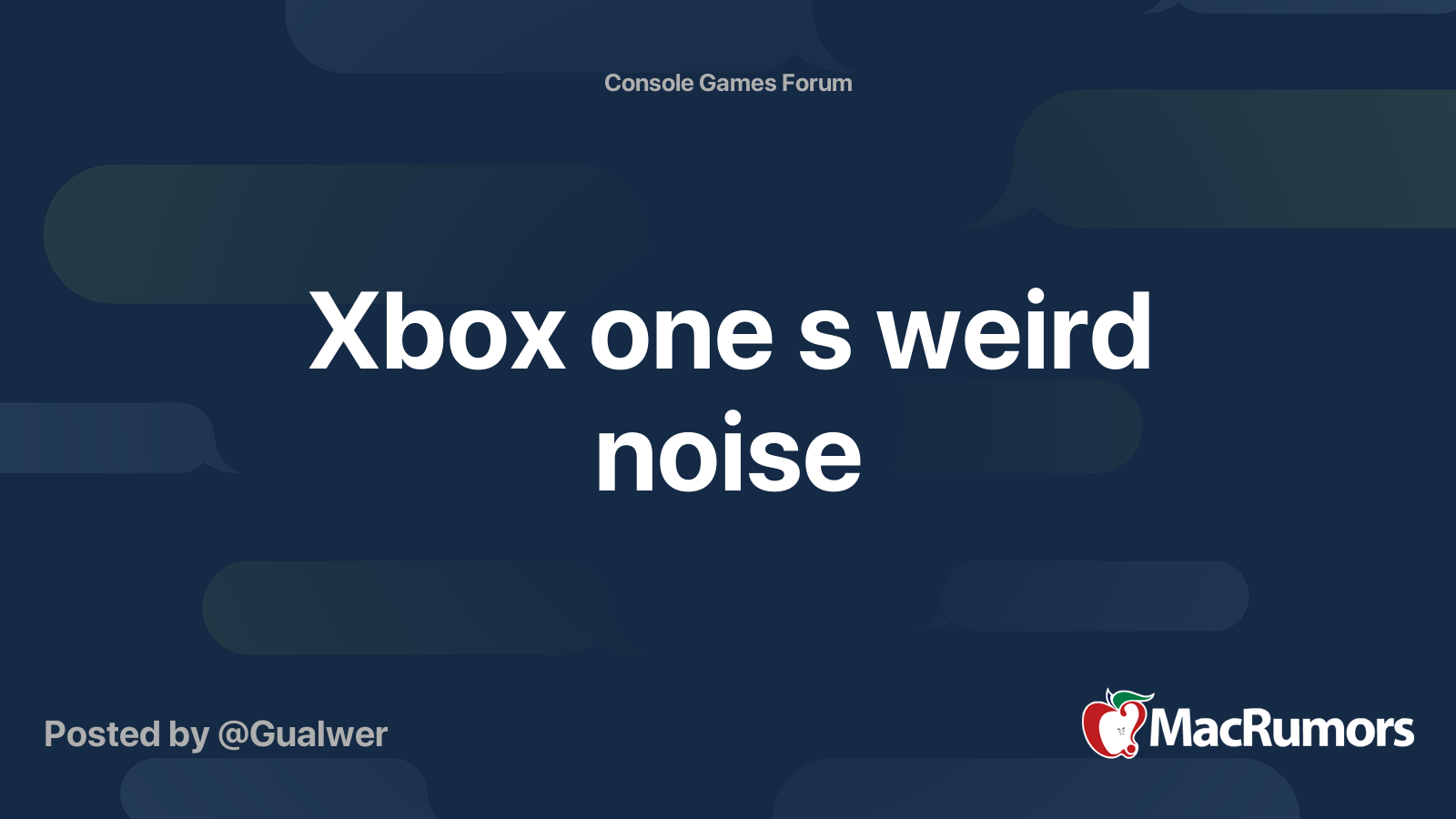Xbox one s weird noise MacRumors Forums