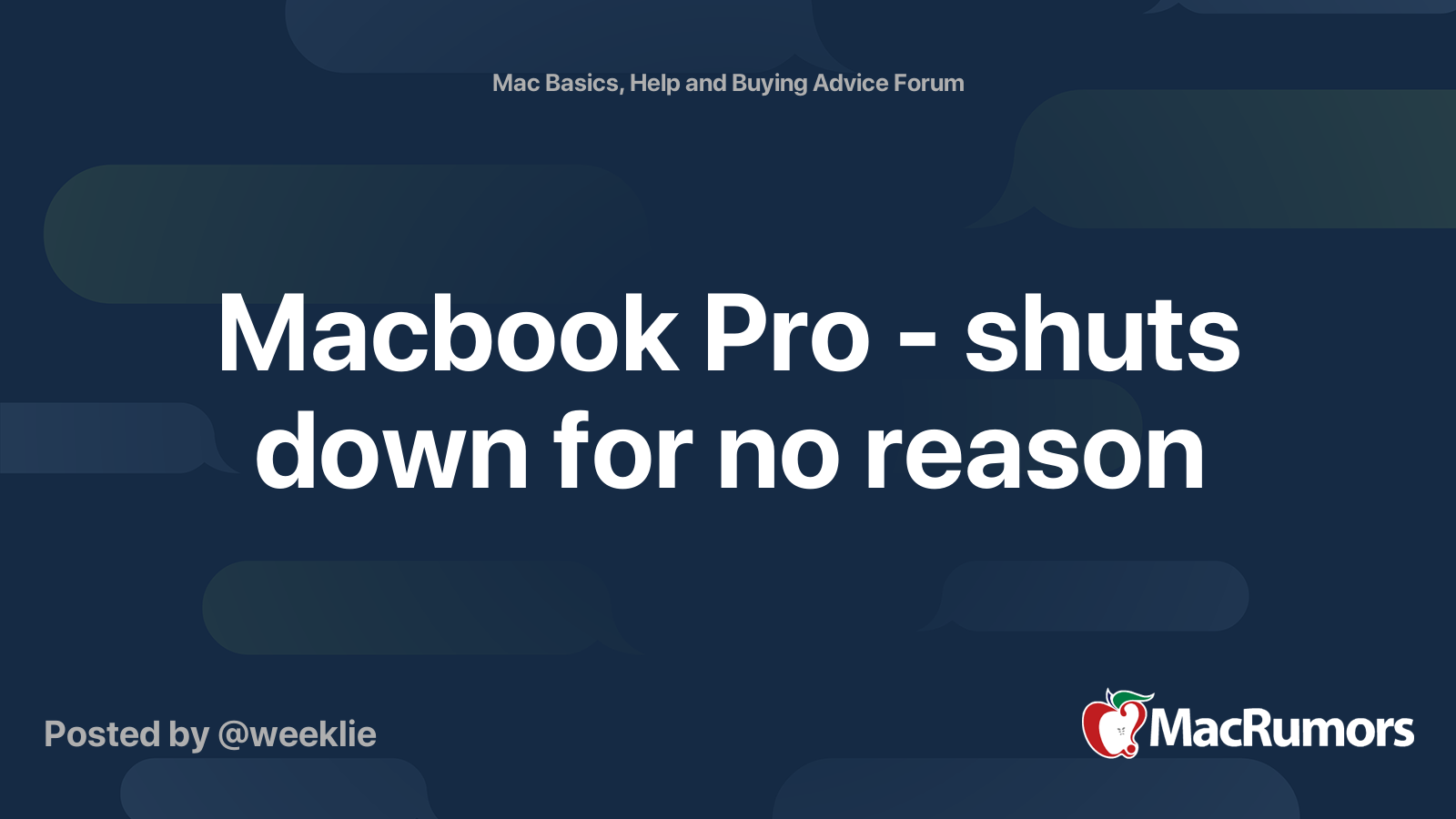 Macbook Pro - shuts down for no reason | MacRumors Forums