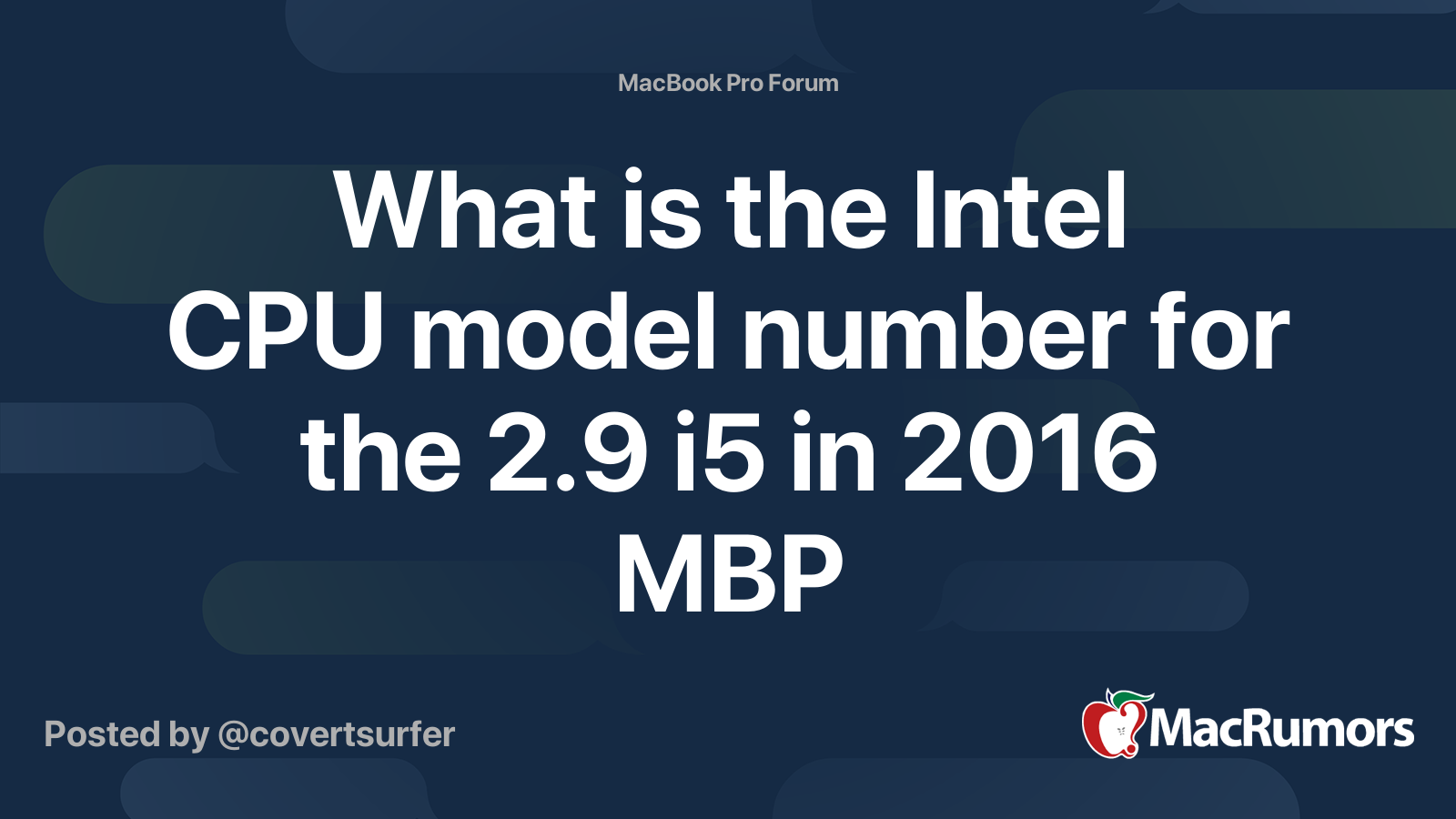 What is the Intel CPU model number for the 2.9 i5 in 2016 MBP ...