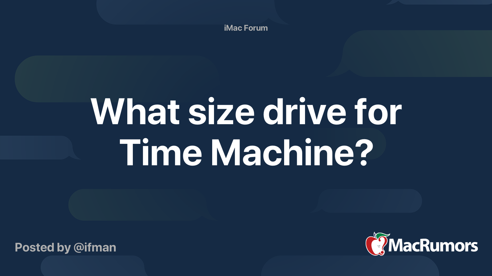 What Size Drive For Time Machine MacRumors Forums