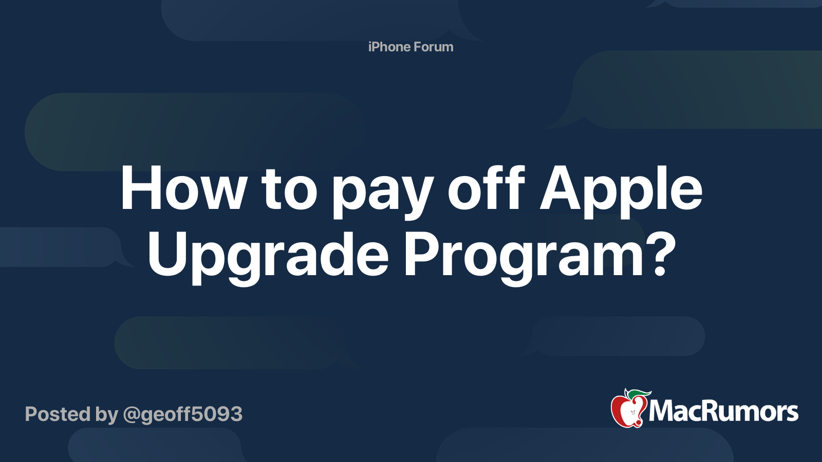 How to pay off Apple Upgrade Program? MacRumors Forums