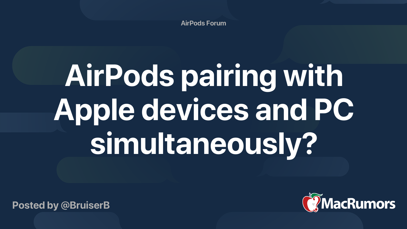 AirPods pairing with Apple devices and PC simultaneously? | MacRumors