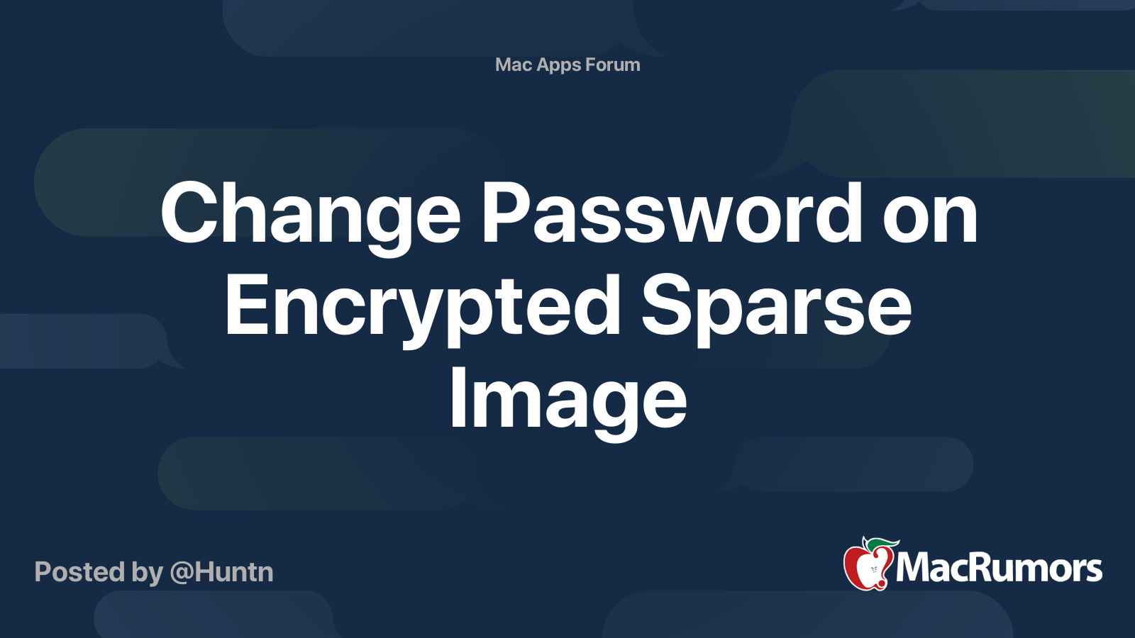 Change Password on Encrypted Sparse Image | MacRumors Forums