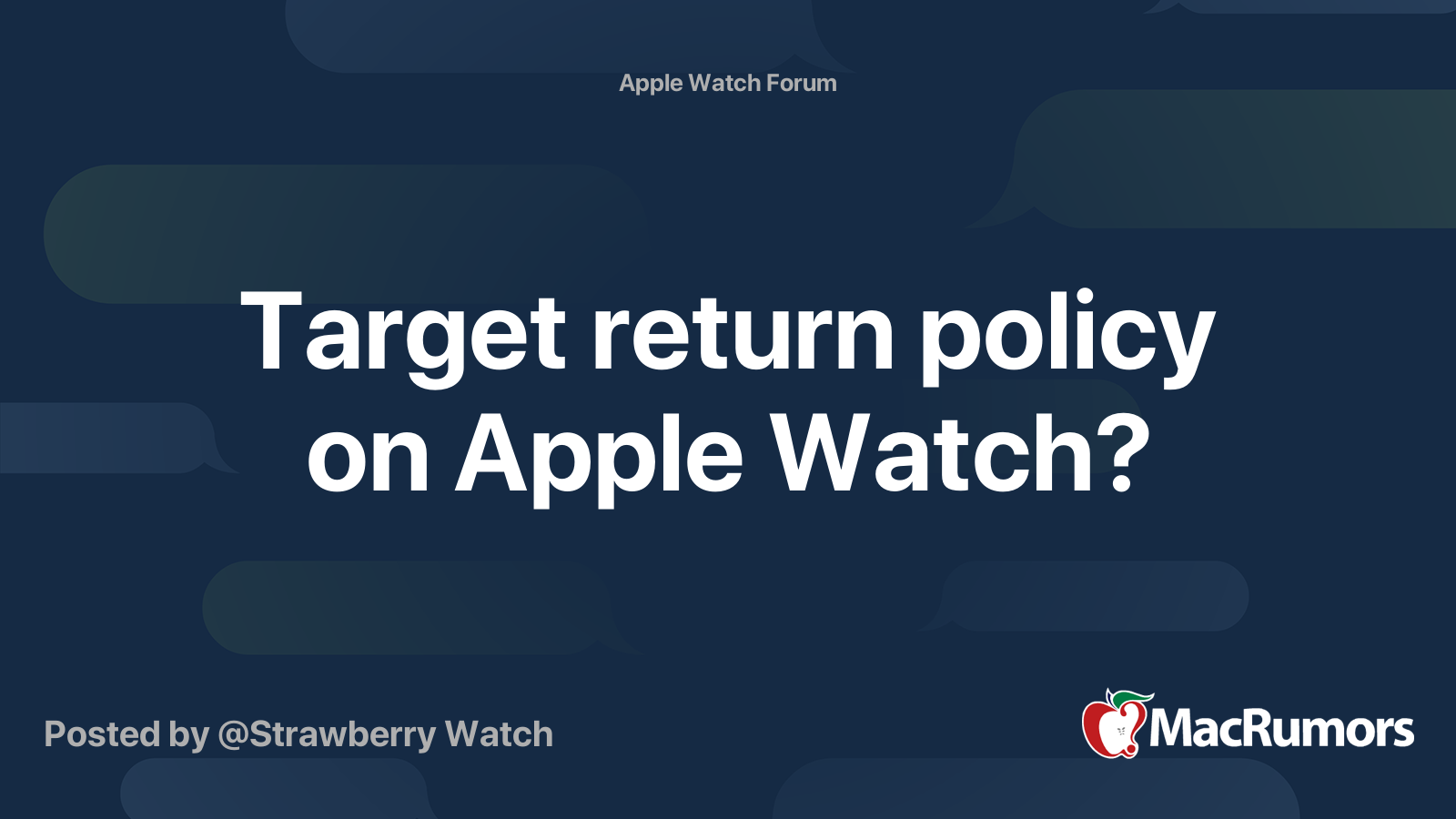 Target return policy on Apple Watch? MacRumors Forums