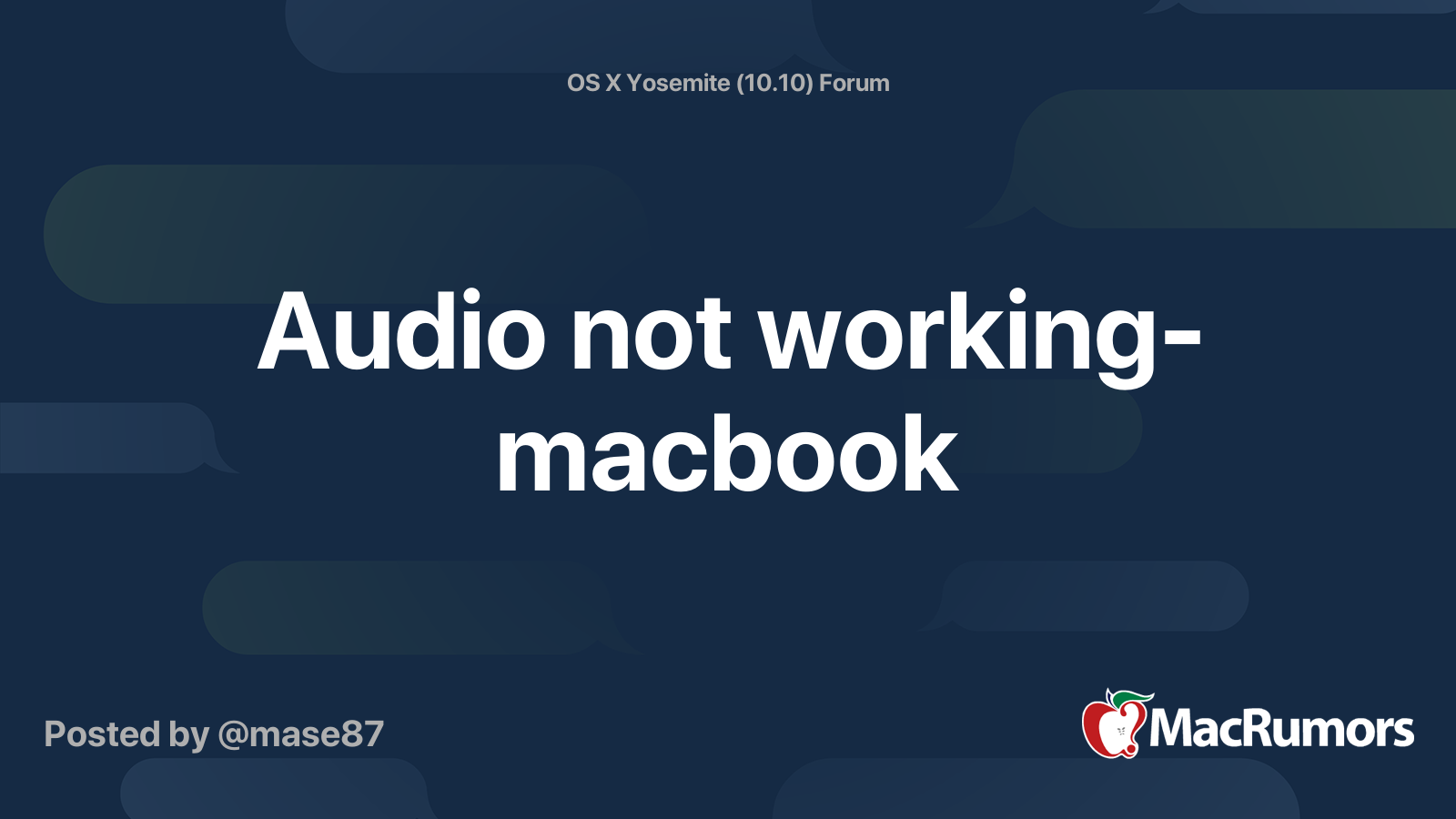 Audio not working macbook MacRumors Forums