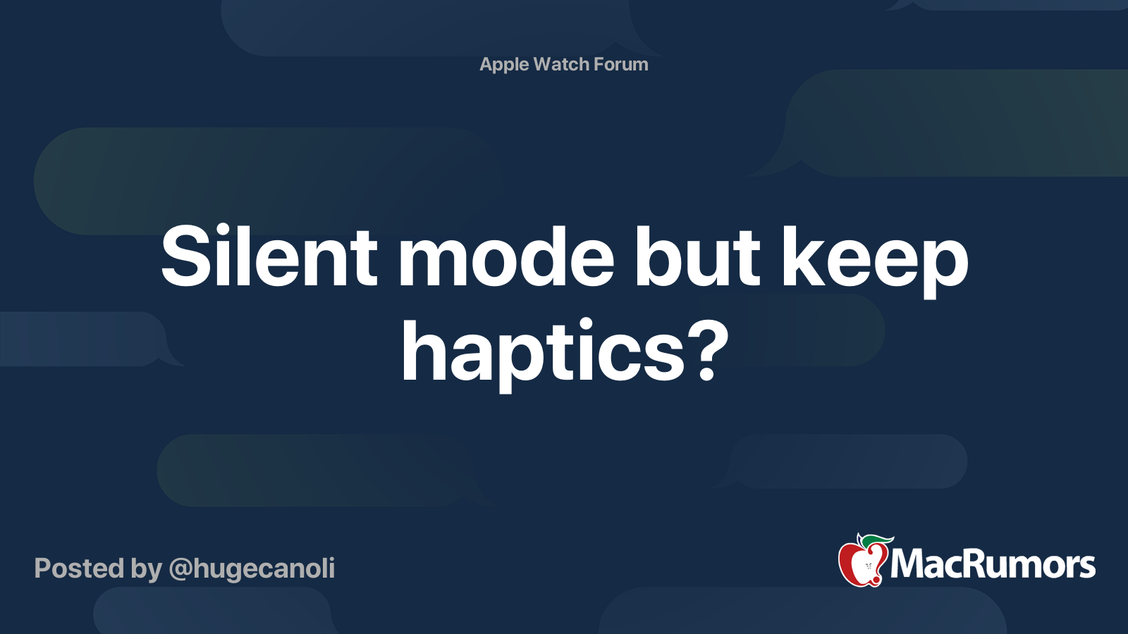 Silent mode but keep haptics? | MacRumors Forums