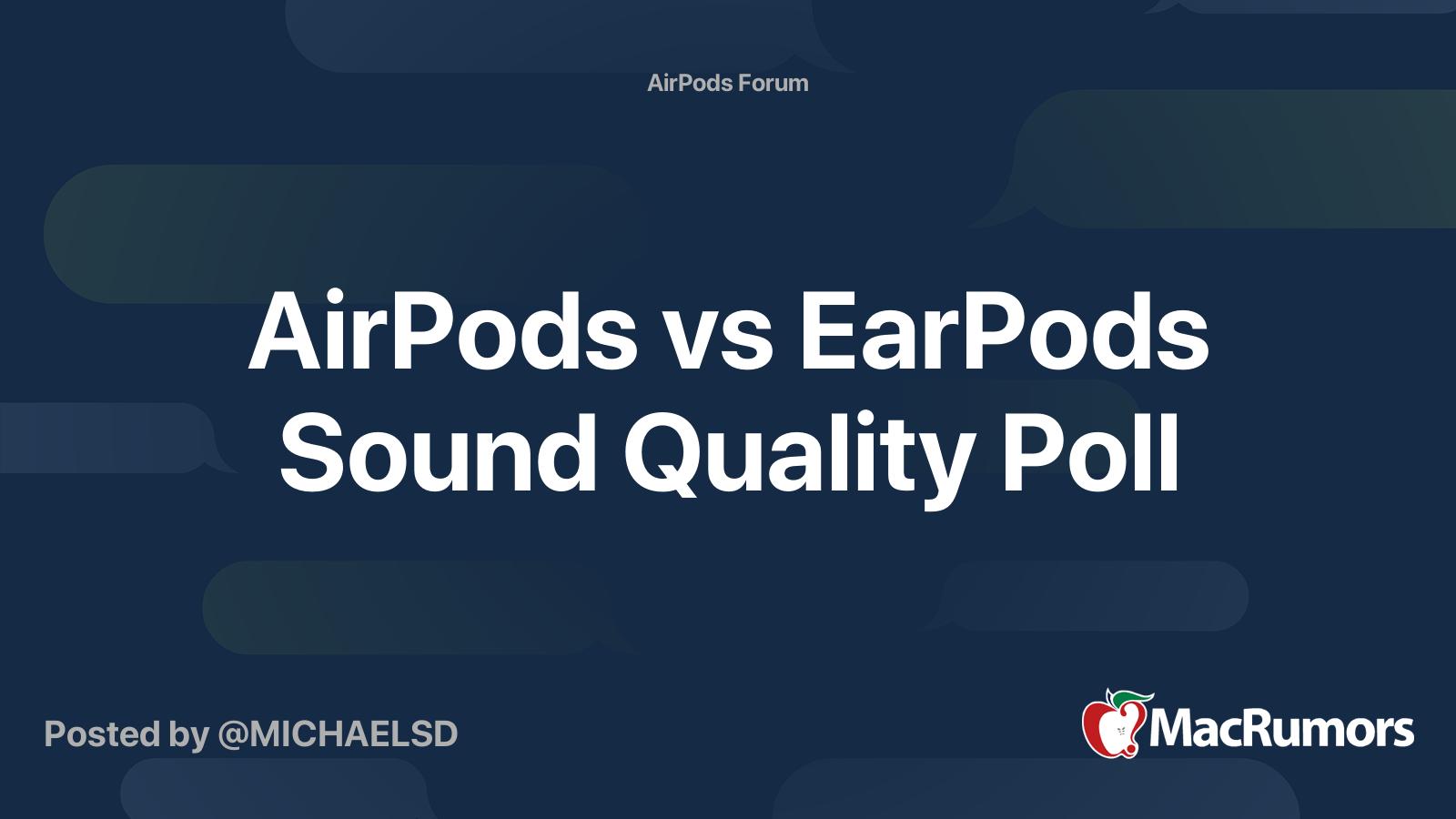 har taget fejl lovgivning ægteskab AirPods vs EarPods Sound Quality Poll | MacRumors Forums