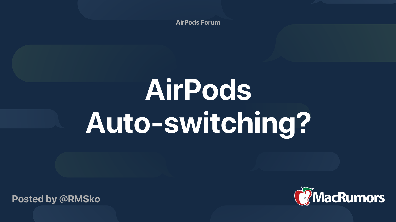 AirPods Autoswitching? MacRumors Forums