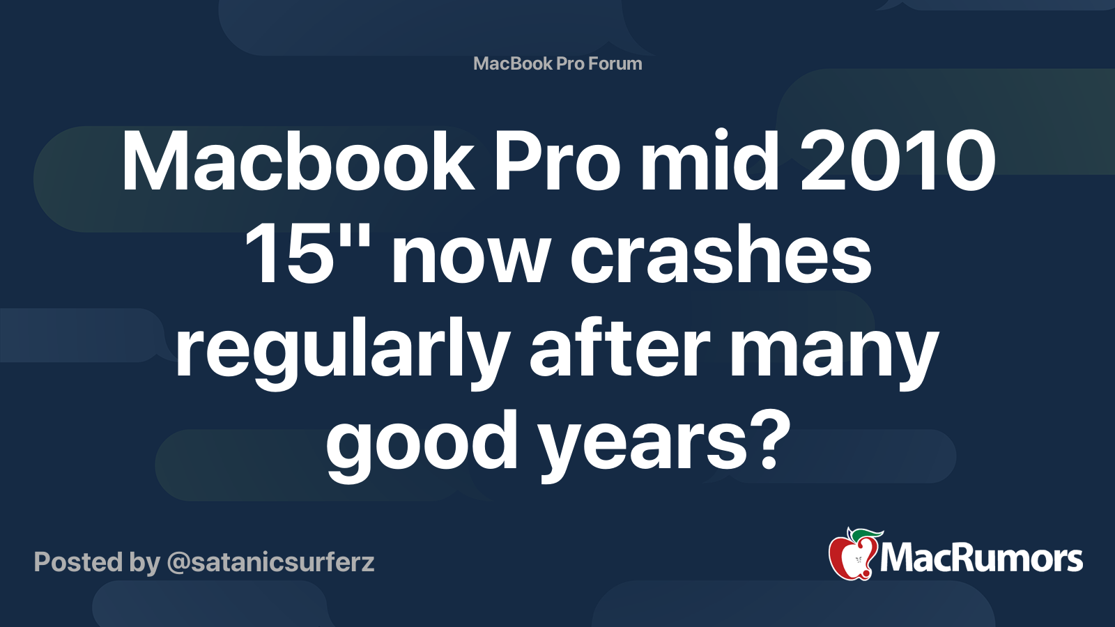 Macbook Pro Mid 10 15 Now Crashes Regularly After Many Good Years Macrumors Forums