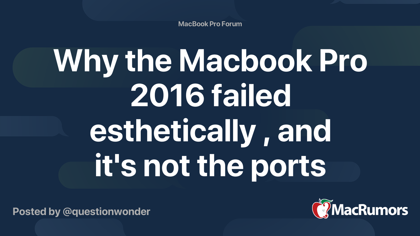 Why the Macbook Pro 2016 failed esthetically , and it's not the ports ...