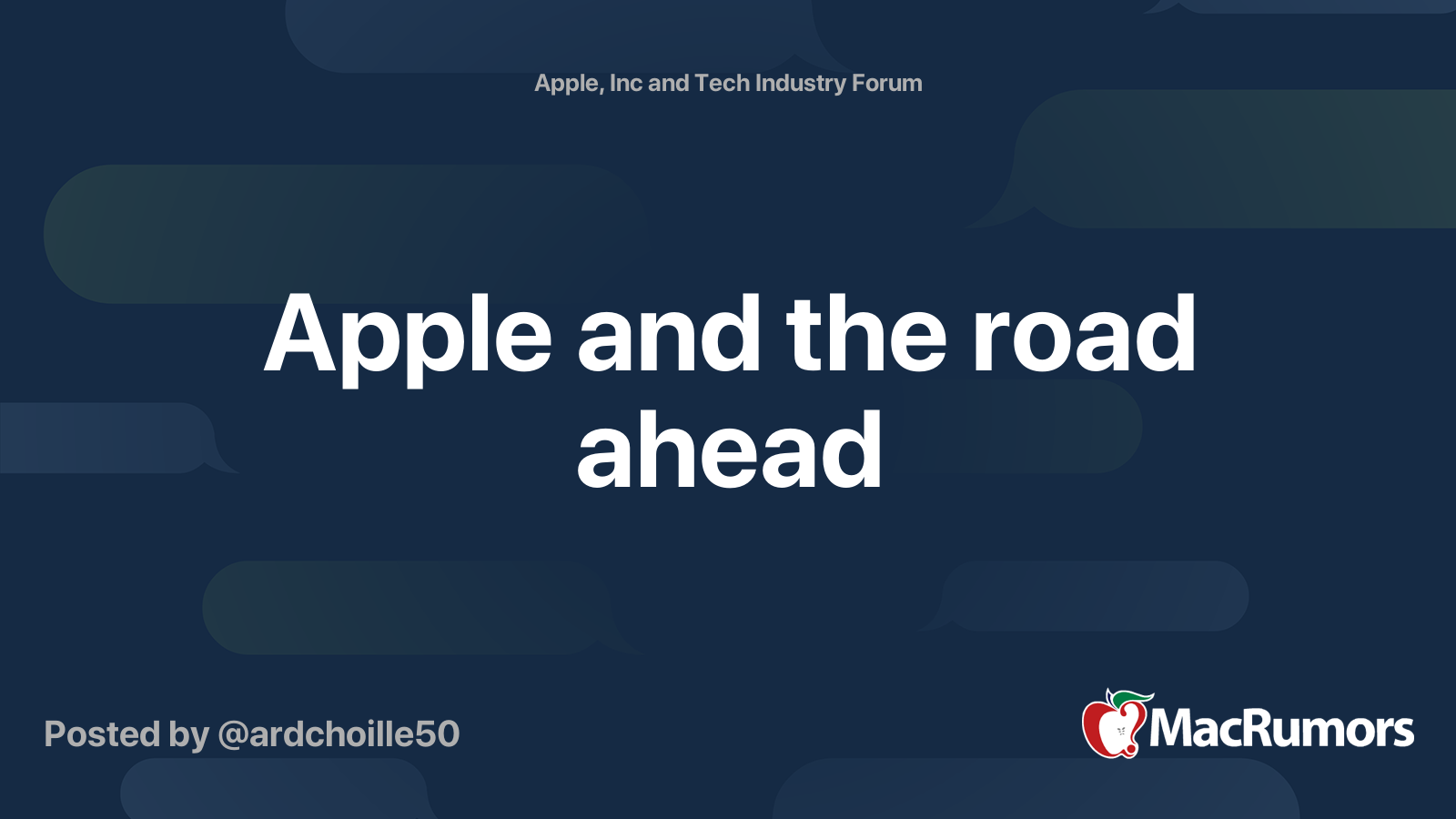 Apple and the road ahead MacRumors Forums
