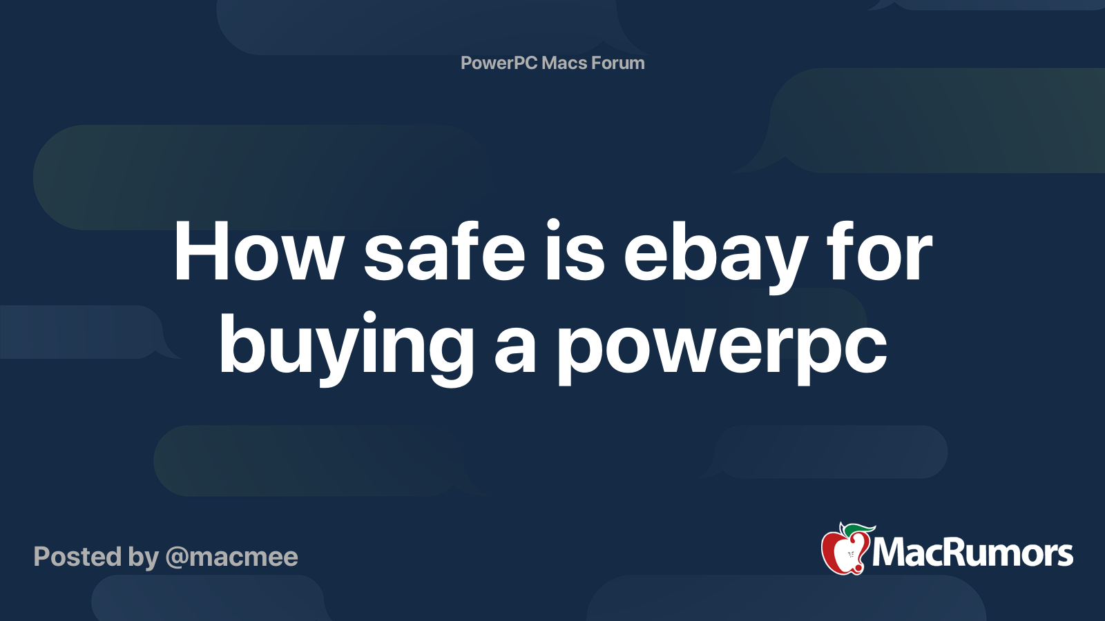 How safe is ebay for buying a powerpc MacRumors Forums