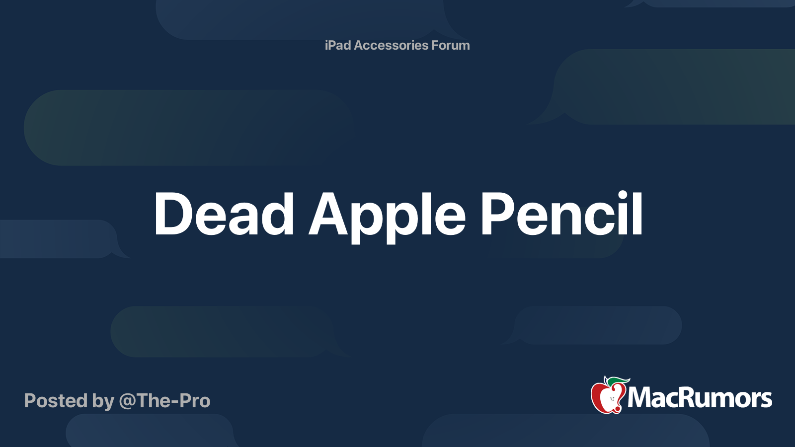 Dead Apple Pencil | MacRumors Forums