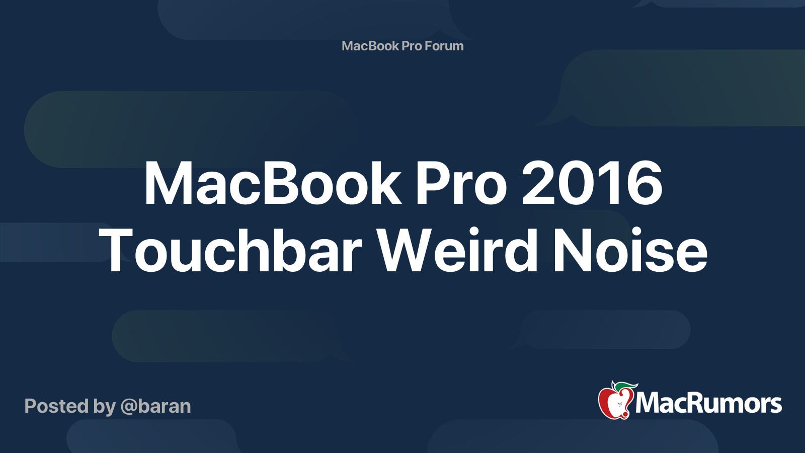MacBook Pro 2016 Touchbar Weird Noise MacRumors Forums
