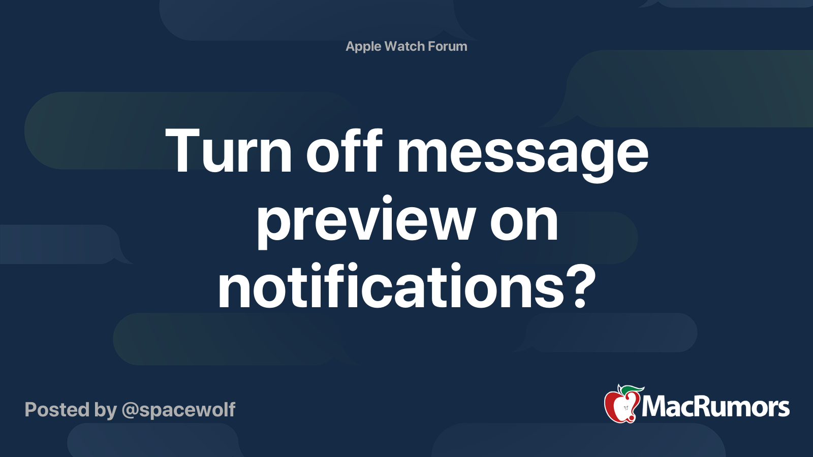 Turn off message preview on notifications? | MacRumors Forums