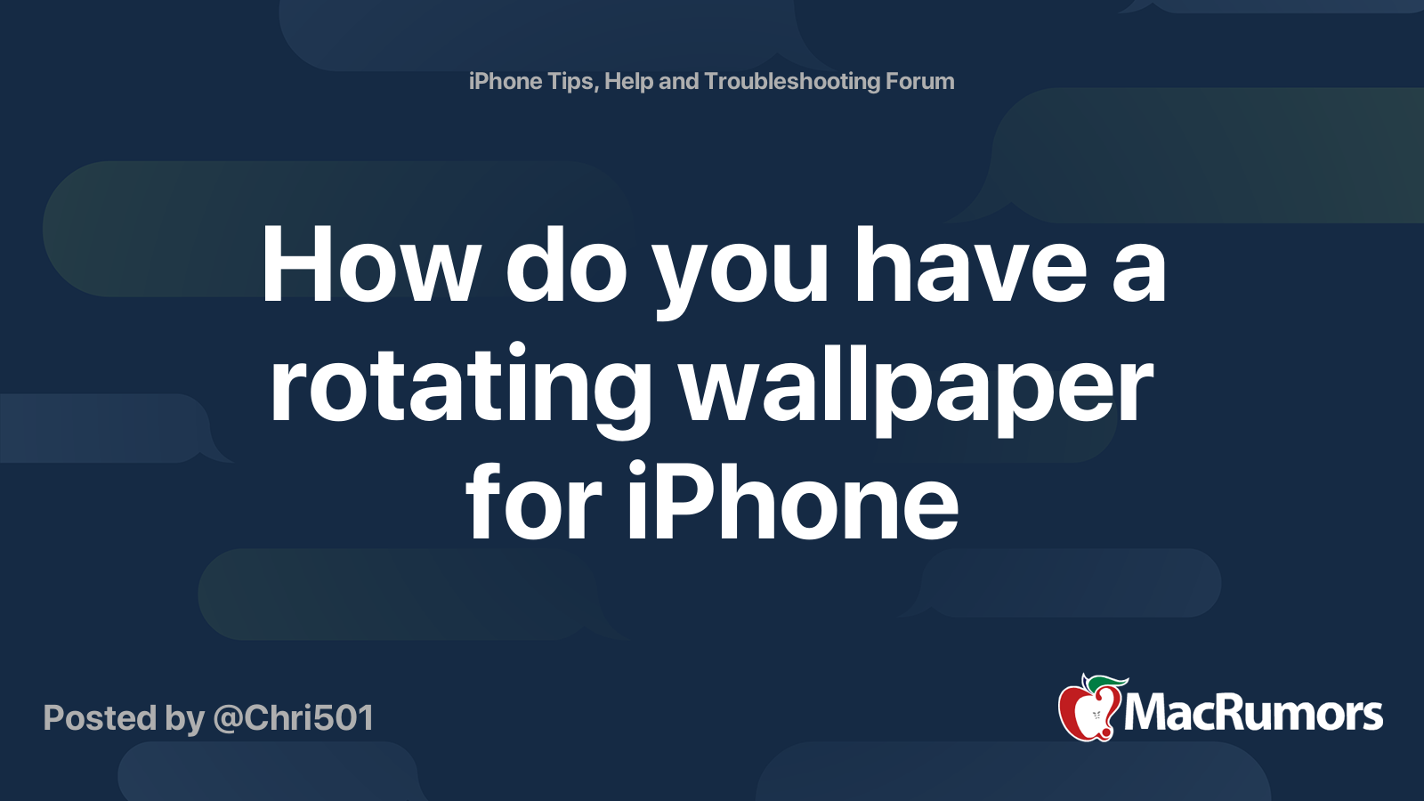 How do you have a rotating wallpaper for iPhone | MacRumors Forums
