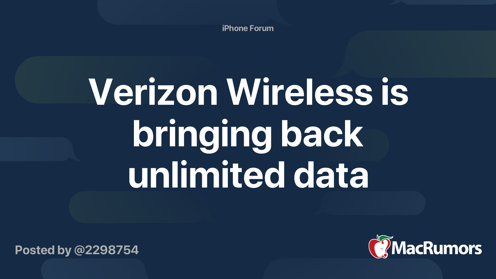 Verizon Wireless is bringing back unlimited data MacRumors Forums