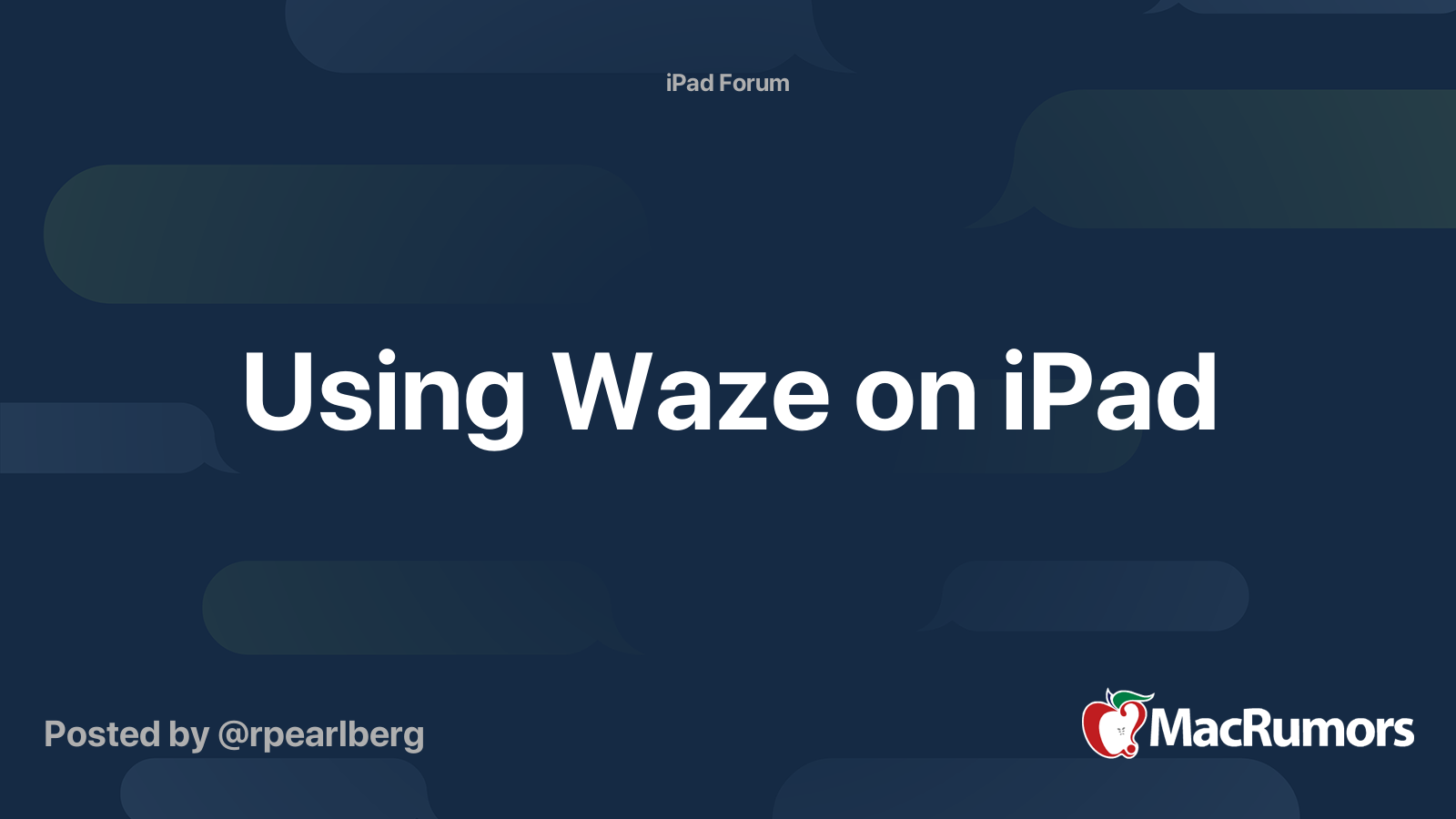 Using Waze on iPad MacRumors Forums