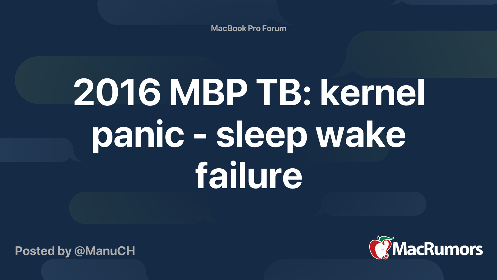 2016 Mbp Tb Kernel Panic Sleep Wake Failure Macrumors Forums