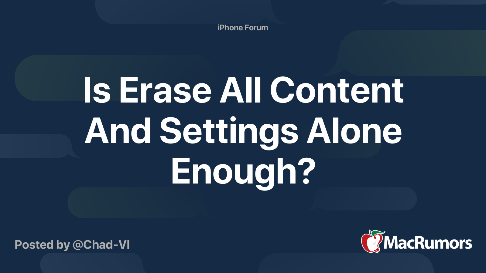 is-erase-all-content-and-settings-alone-enough-macrumors-forums