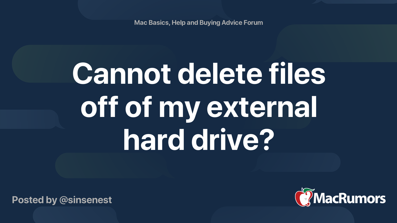 Cannot delete files off of my external hard drive? MacRumors Forums