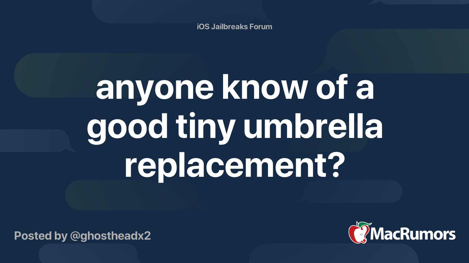 anyone know of a good tiny umbrella replacement? | MacRumors Forums