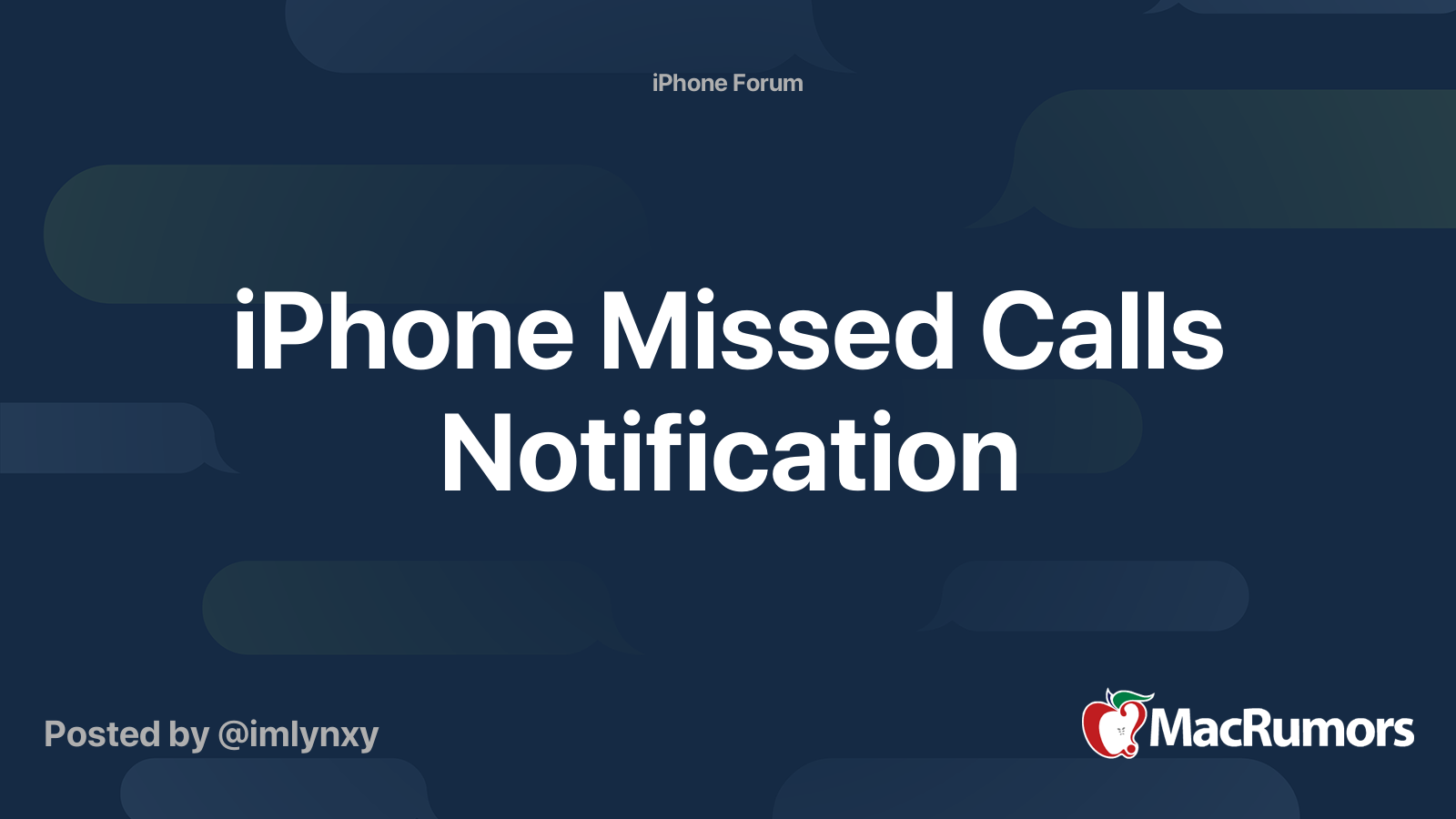 iPhone Missed Calls Notification | MacRumors Forums