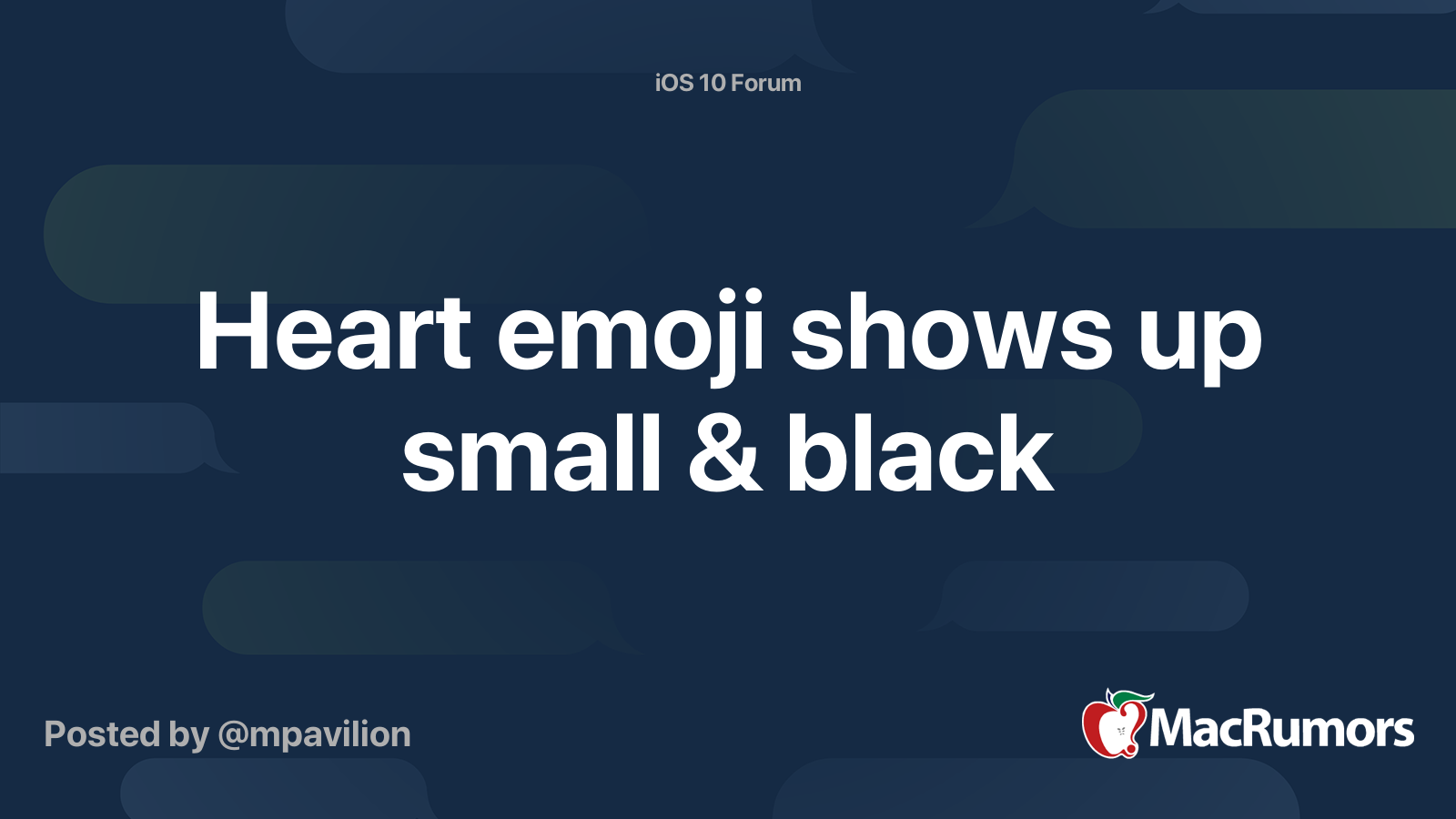 Heart Emoji Shows Up Small Black Macrumors Forums