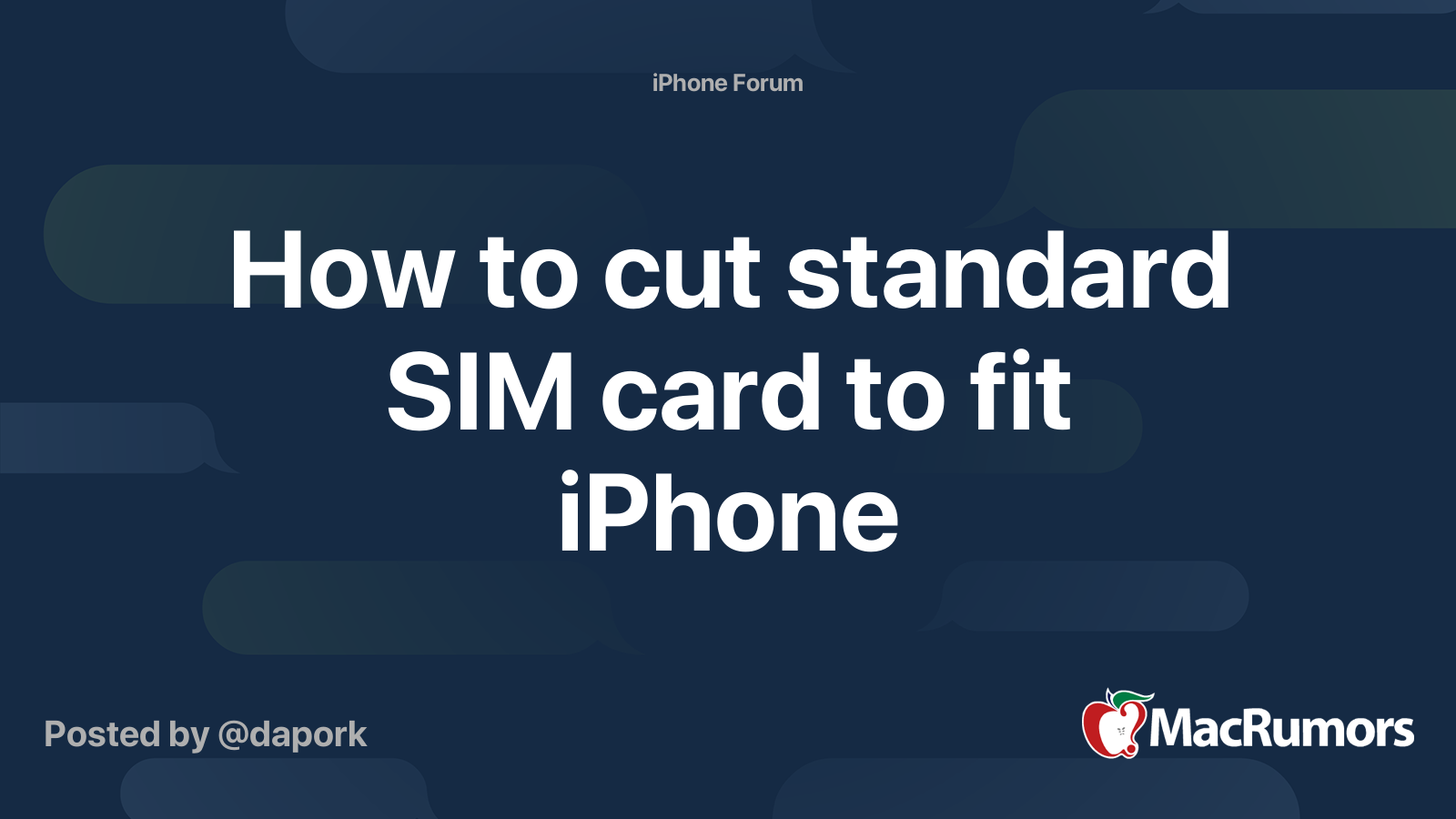 How to cut standard SIM card to fit iPhone MacRumors Forums