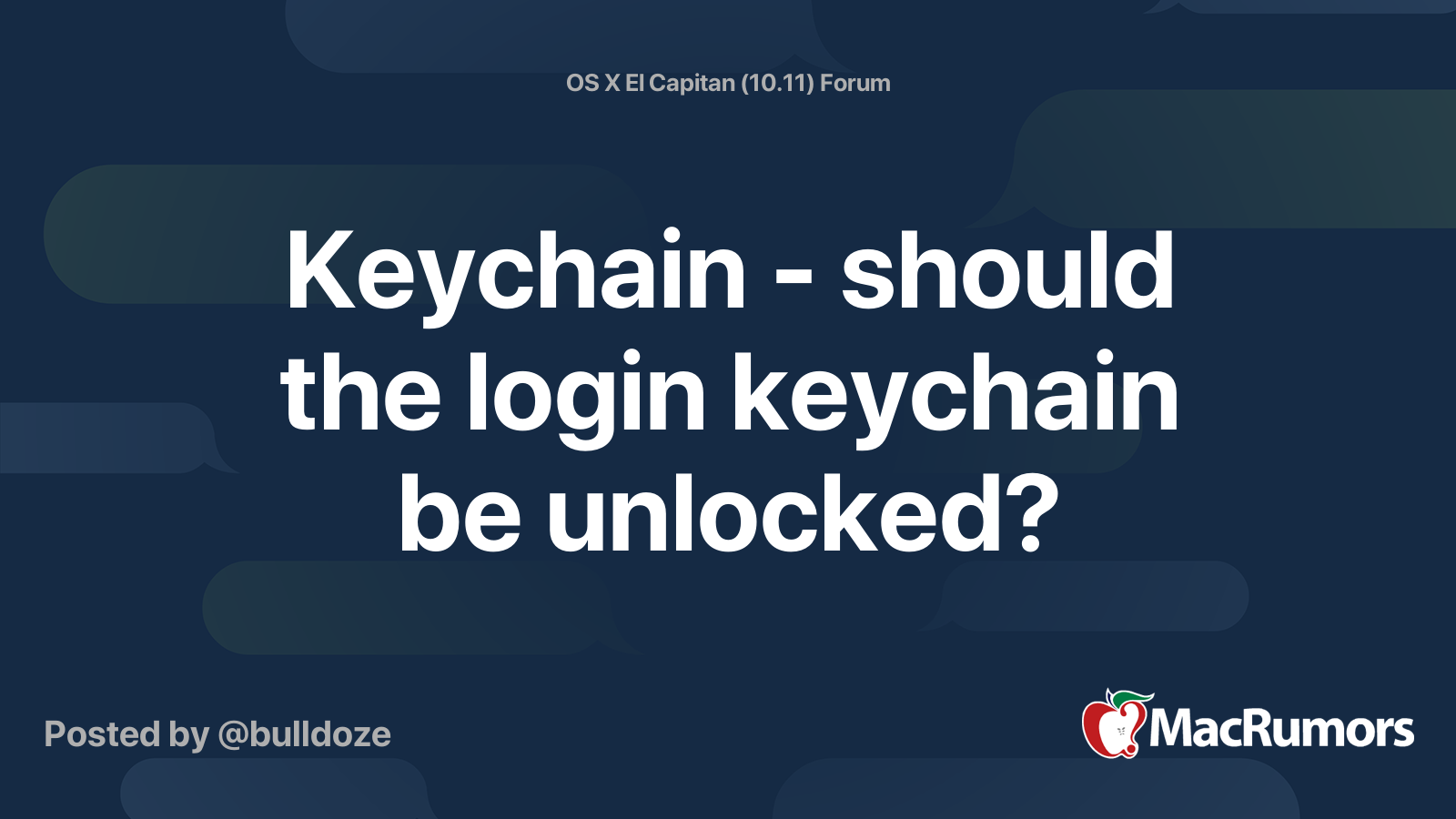 Keychain should the login keychain be unlocked? MacRumors Forums