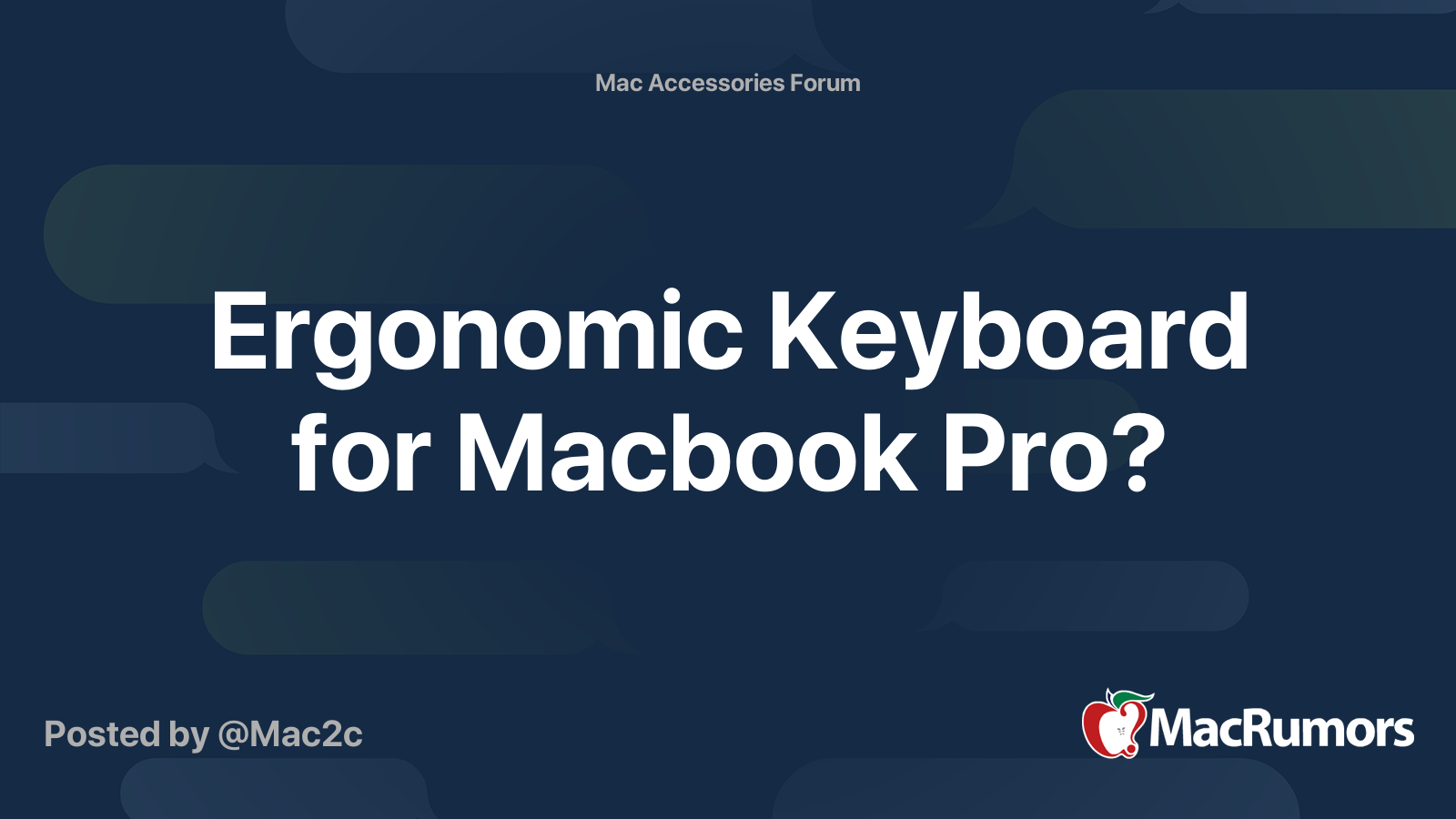 Ergonomic Keyboard for Macbook Pro? MacRumors Forums