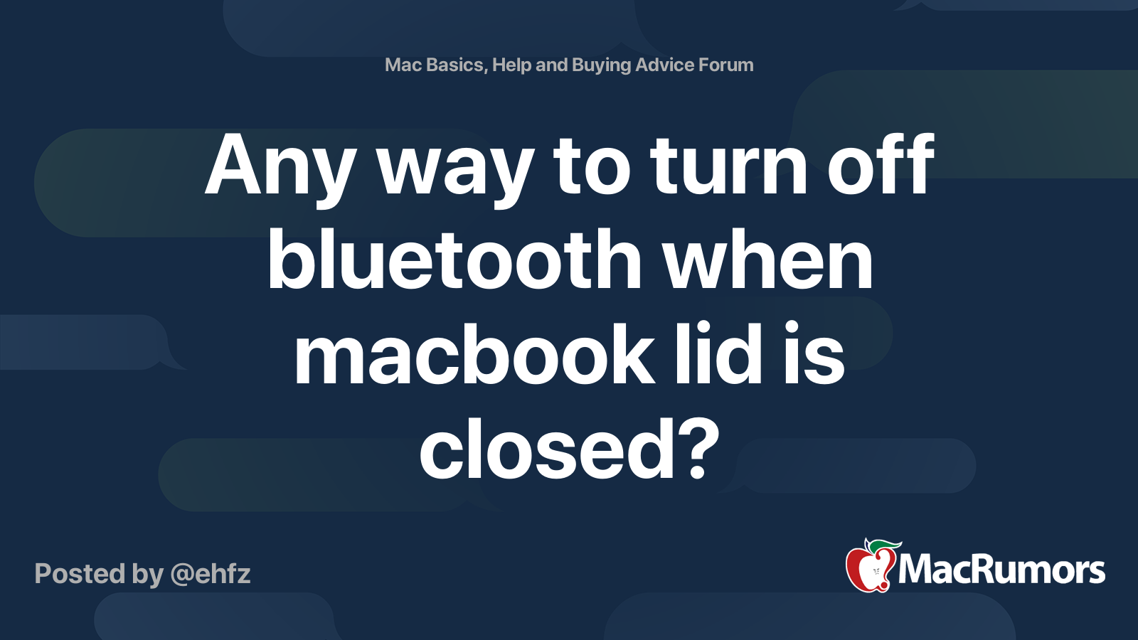 Any Way To Turn Off Bluetooth When Macbook Lid Is Closed MacRumors