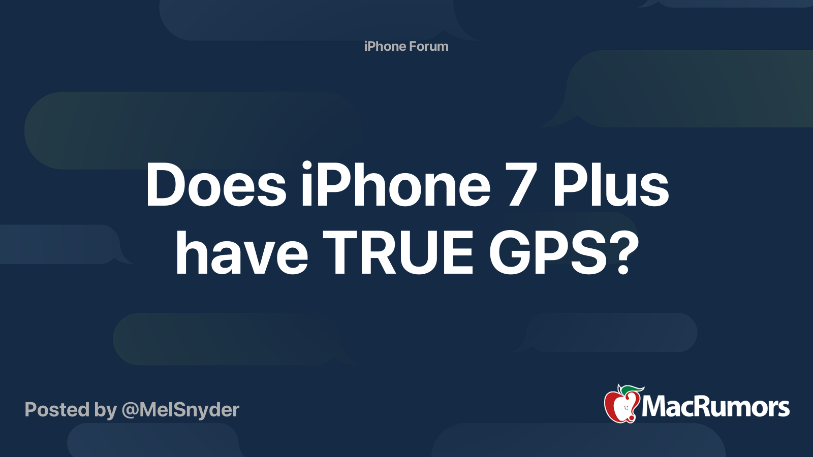 Does iPhone 7 Plus have TRUE GPS? | MacRumors Forums