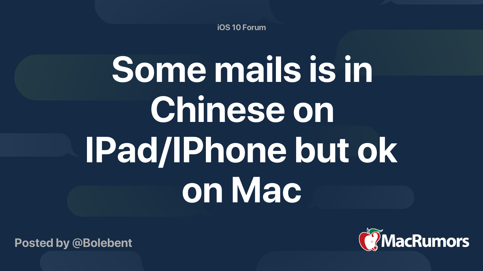 Some mails is in Chinese on IPad/IPhone but ok on Mac