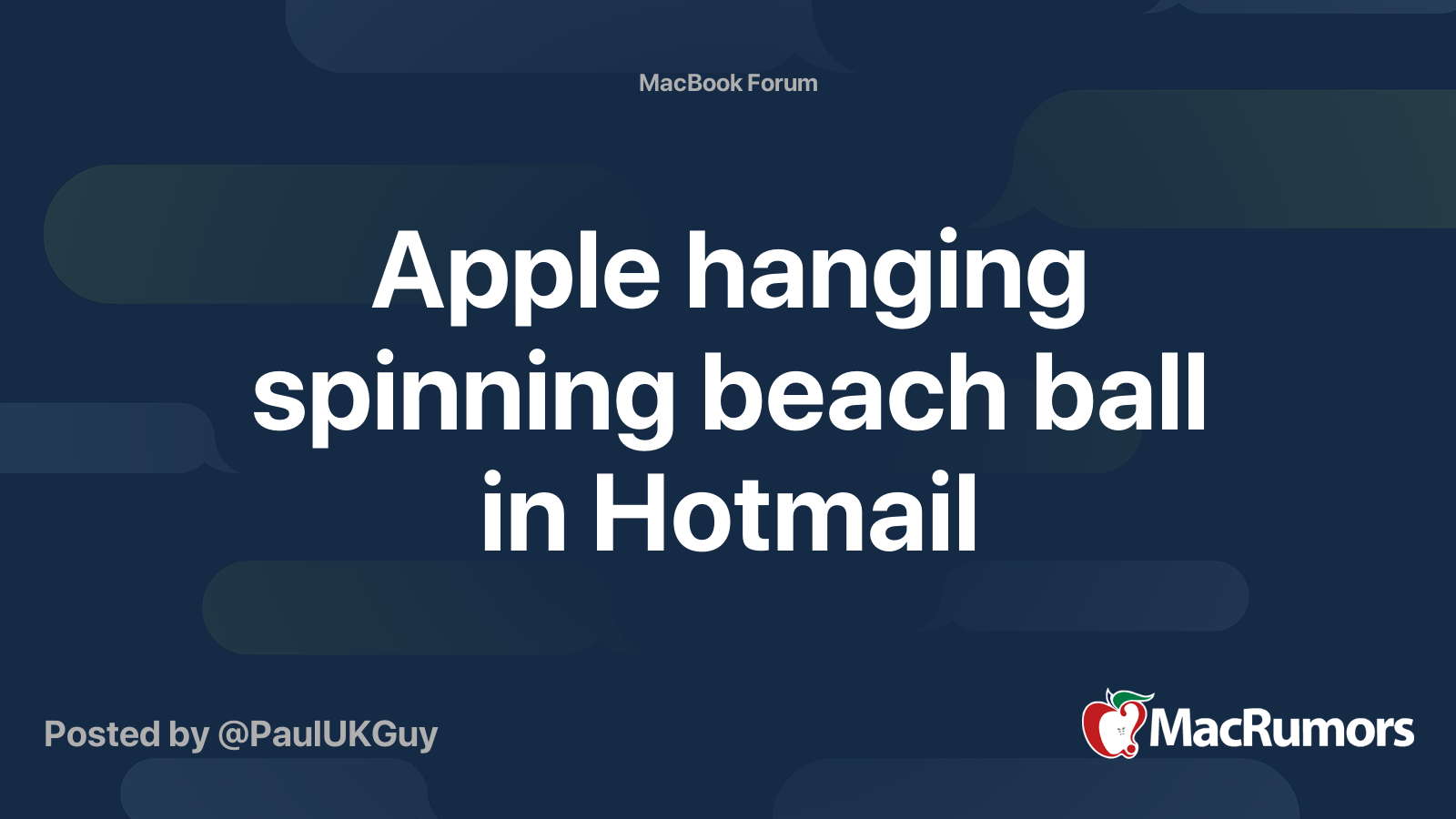 Apple hanging spinning beach ball in Hotmail MacRumors Forums