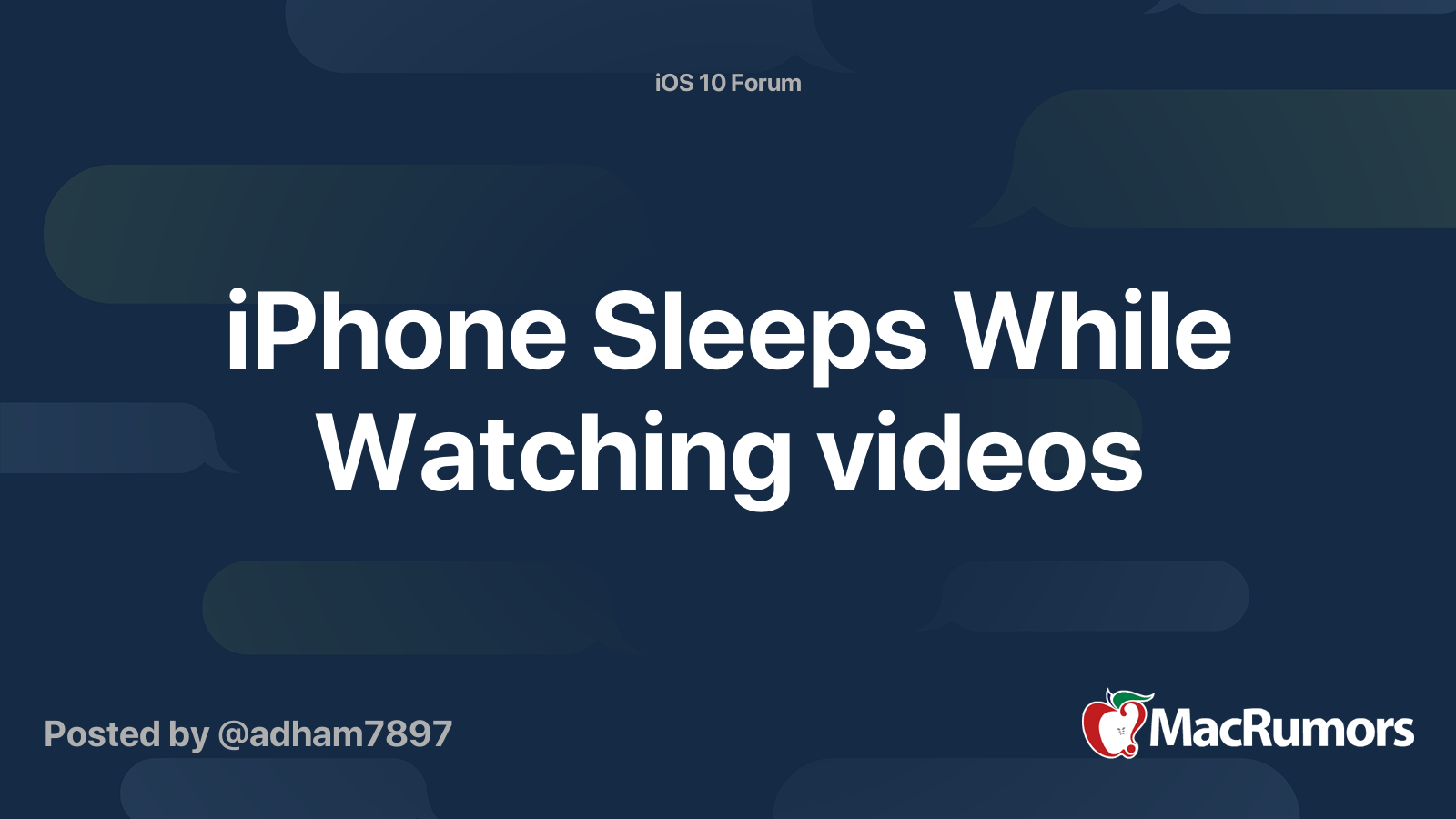 iPhone Sleeps While Watching videos | MacRumors Forums