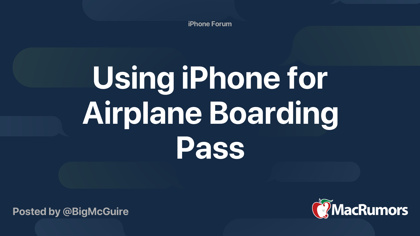 Using iPhone for Airplane Boarding Pass MacRumors Forums