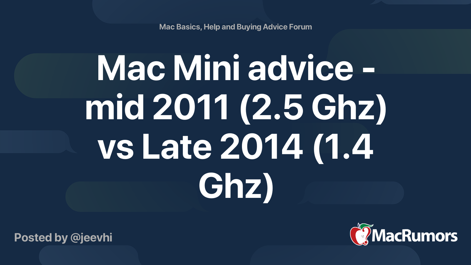 Mac Mini advice - mid 2011 (2.5 Ghz) vs Late 2014 (1.4 Ghz