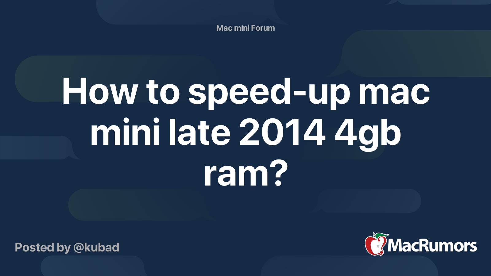 How to speedup mac mini late 2014 4gb ram? MacRumors Forums
