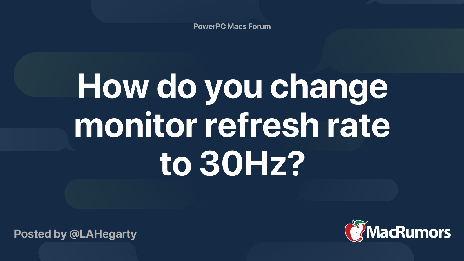 How do you change monitor refresh rate to 30Hz? MacRumors Forums