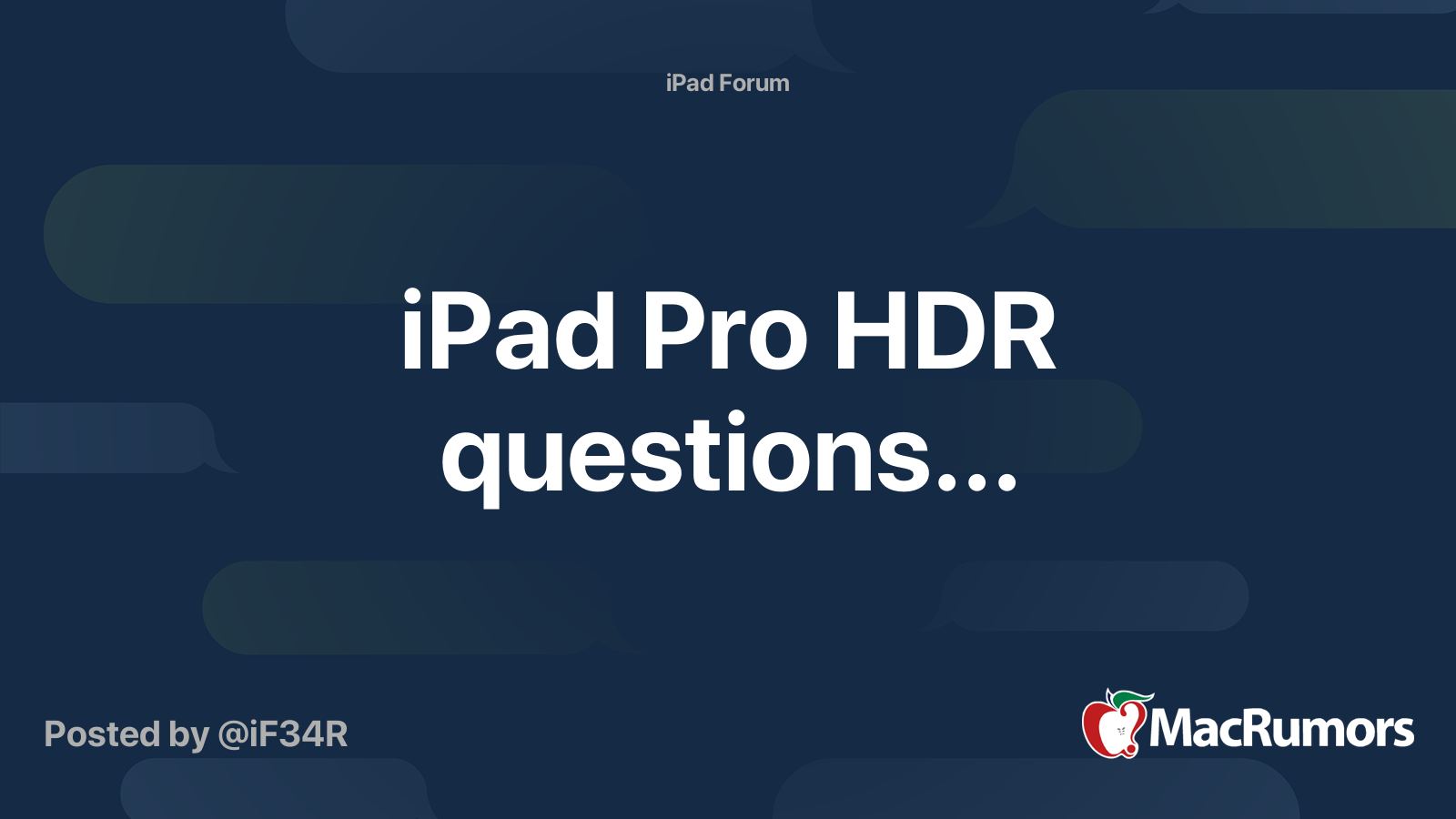 iPad Pro HDR questions... | MacRumors Forums