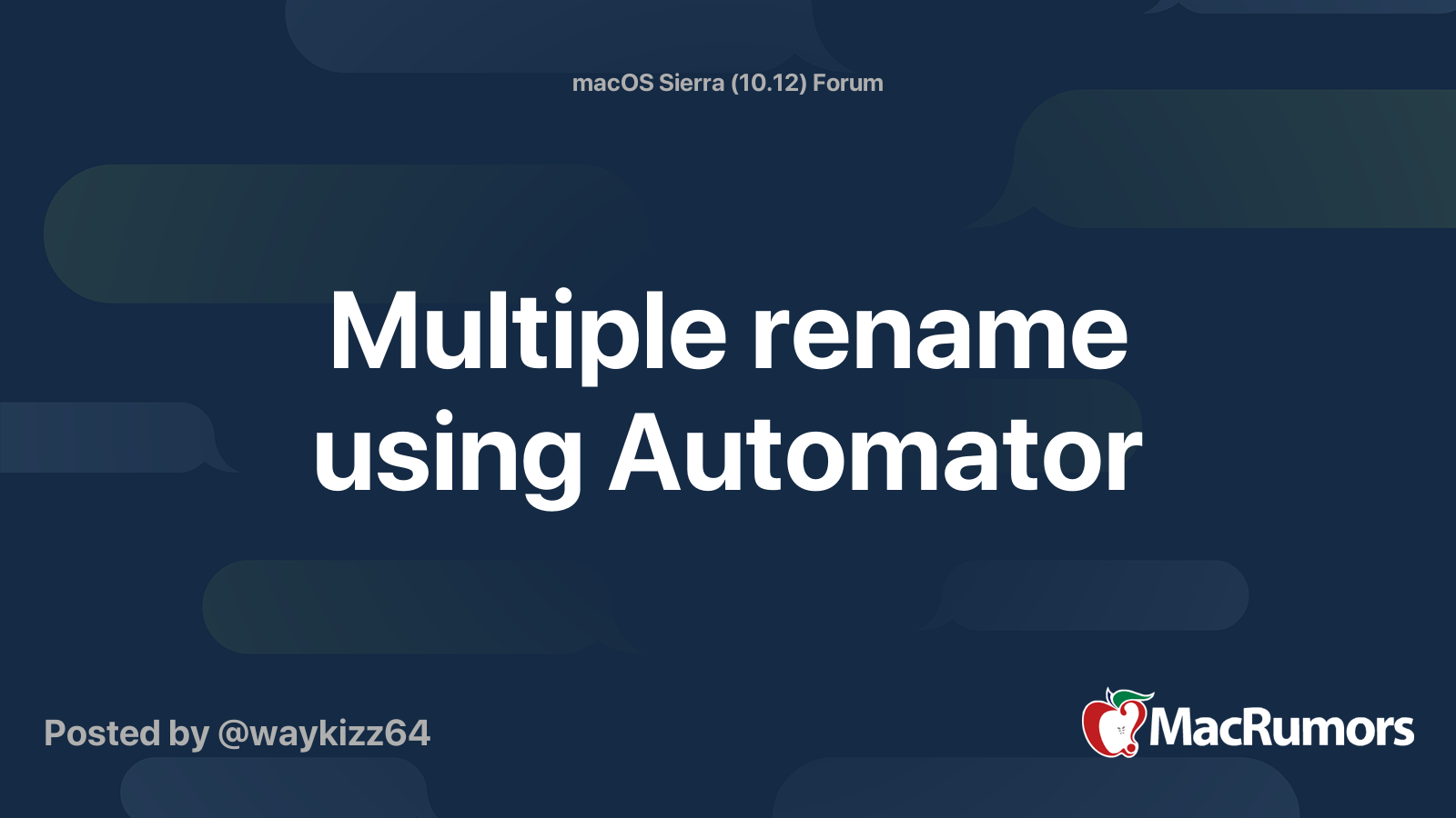 Multiple rename using Automator | MacRumors Forums