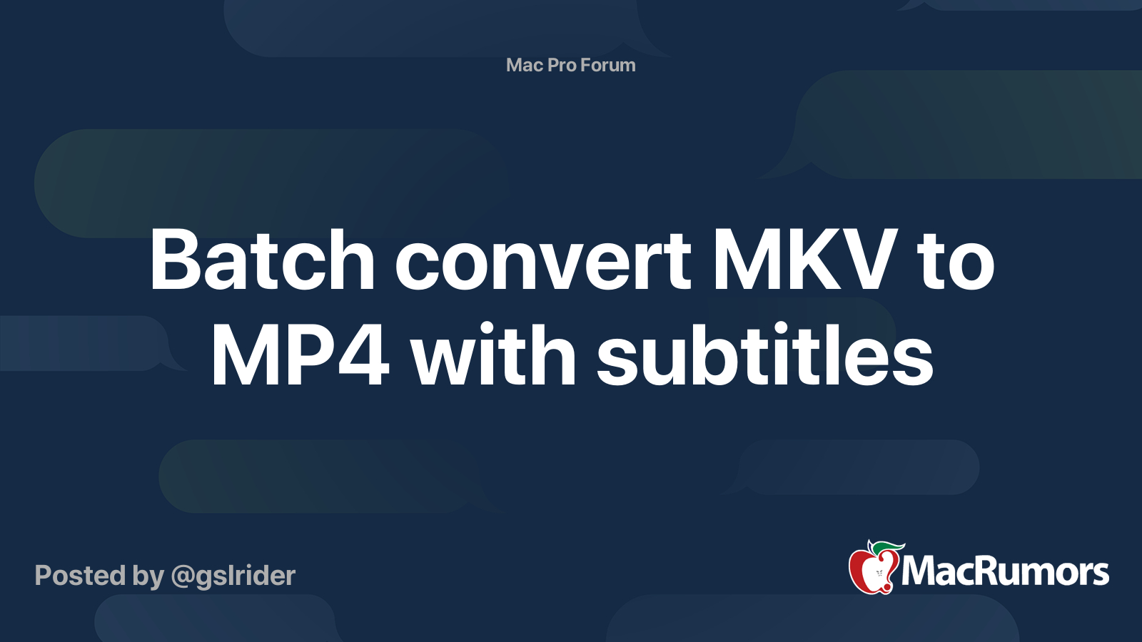 Batch to MP4 with subtitles | MacRumors