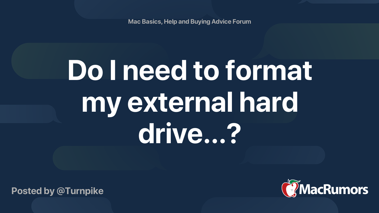 Do I need to format my external hard drive...? | MacRumors Forums