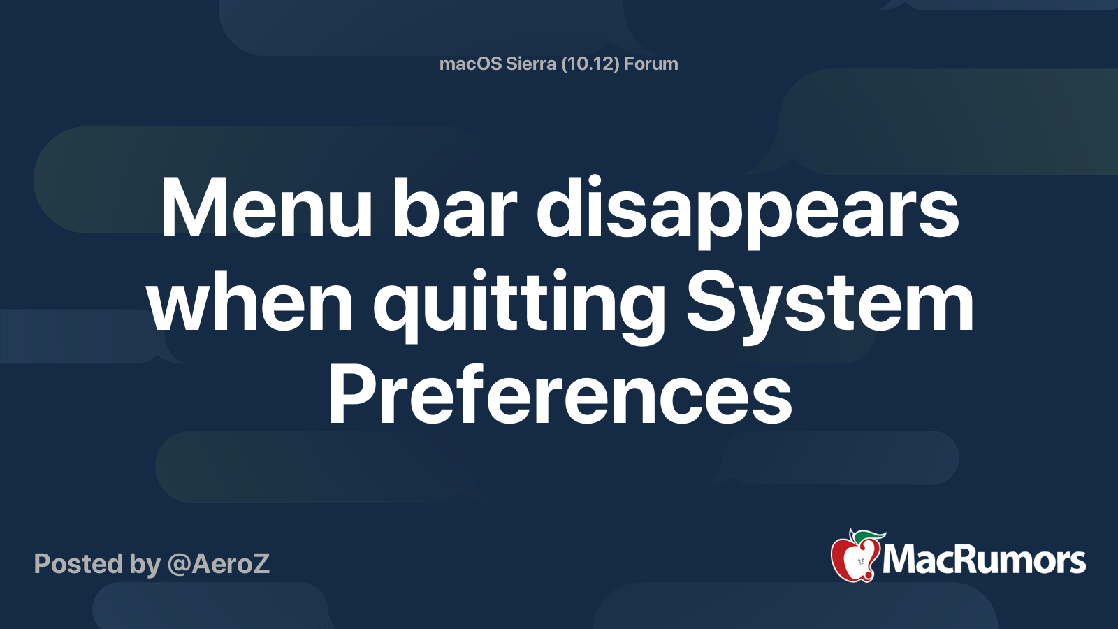 Menu bar disappears when quitting System Preferences MacRumors Forums