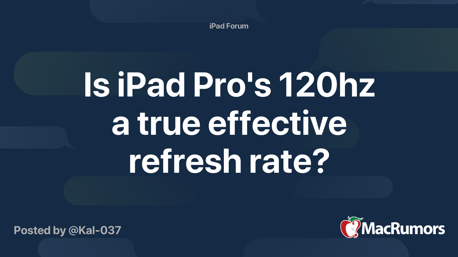 Is iPad Pro's 120hz a true effective refresh rate? MacRumors Forums