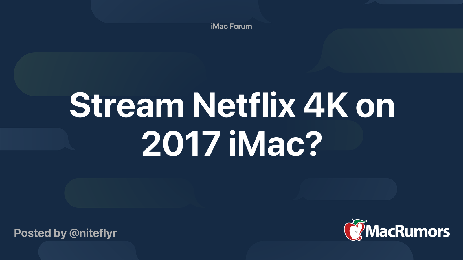 Stream Netflix 4K on 2017 iMac? | MacRumors Forums