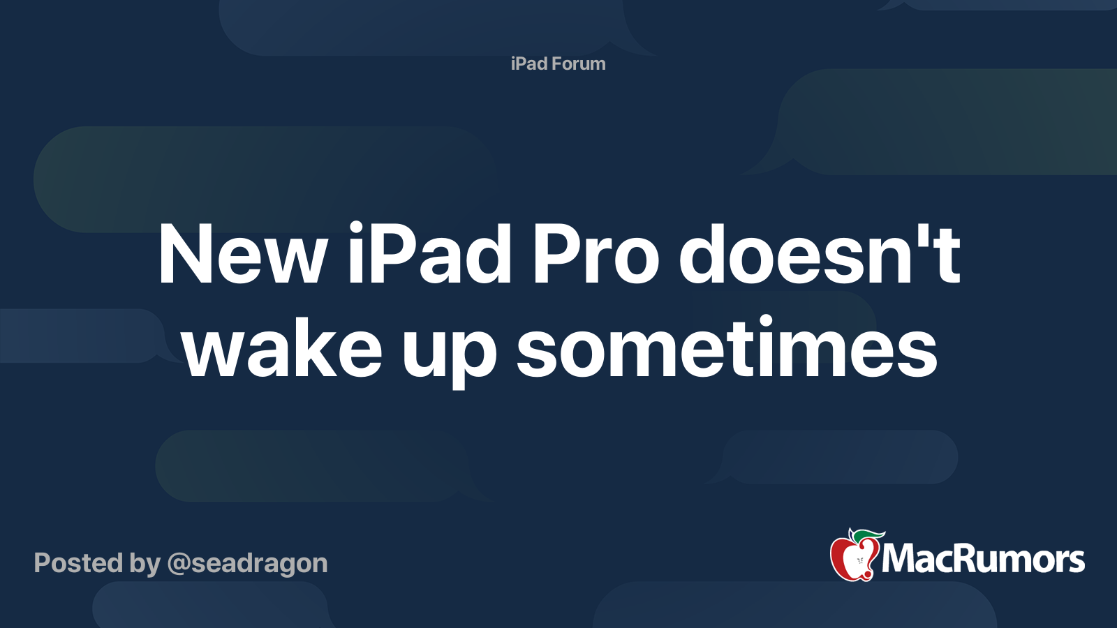 New iPad Pro doesn't wake up sometimes MacRumors Forums