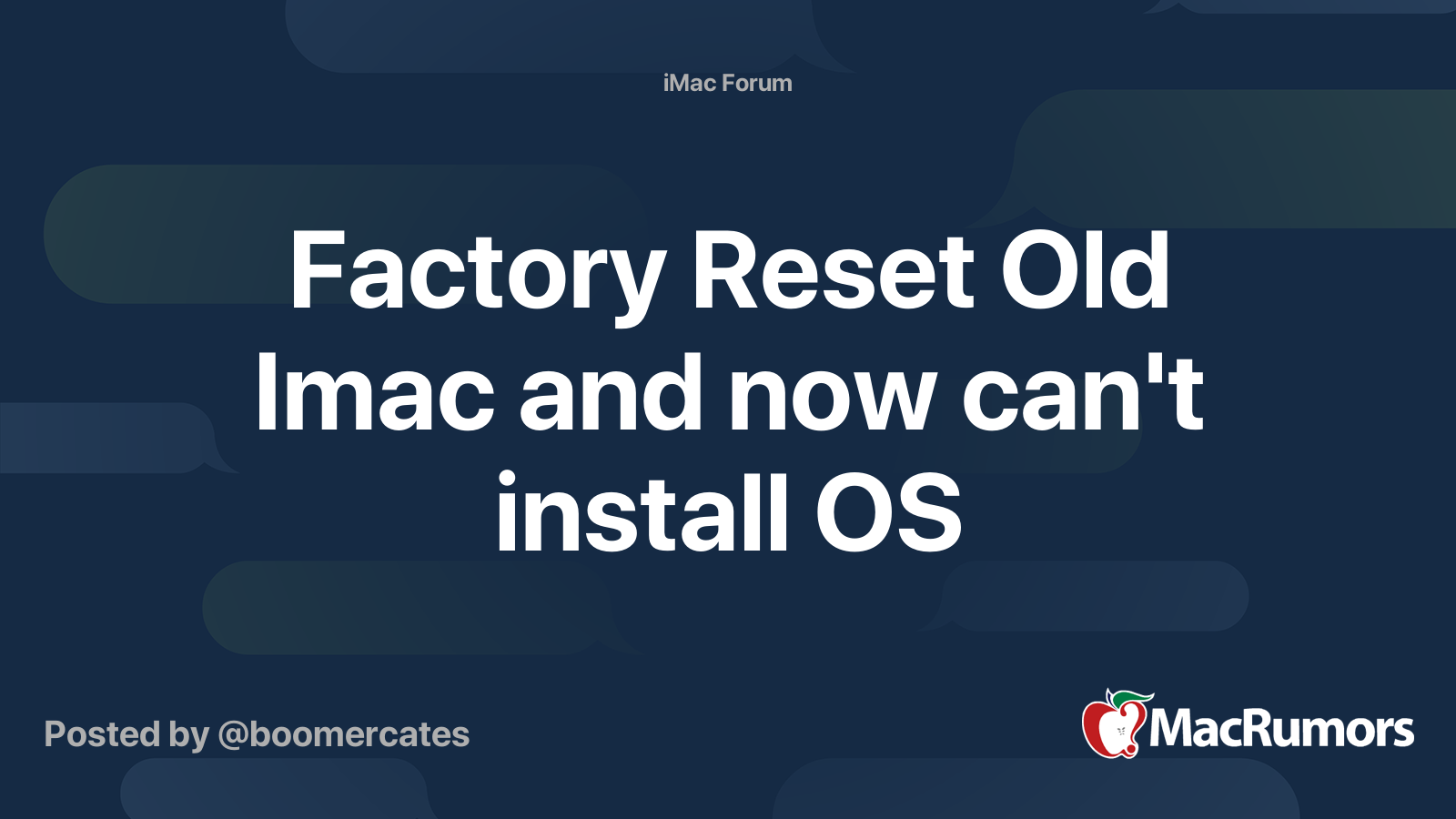 Factory Reset Old Imac and now can't install OS | MacRumors Forums